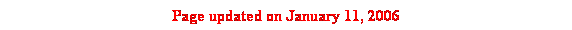 Text Box: Page updated on January 11, 2006
