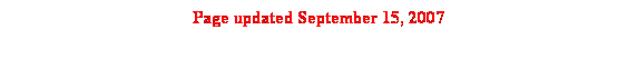 Text Box: Page updated September 15, 2007
